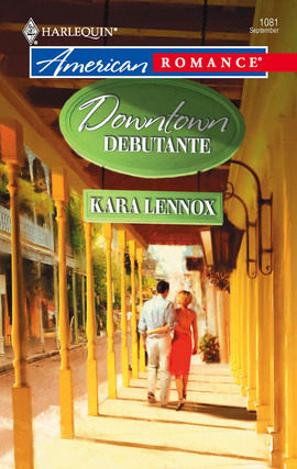 Title details for Downtown Debutante by Kara Lennox - Available